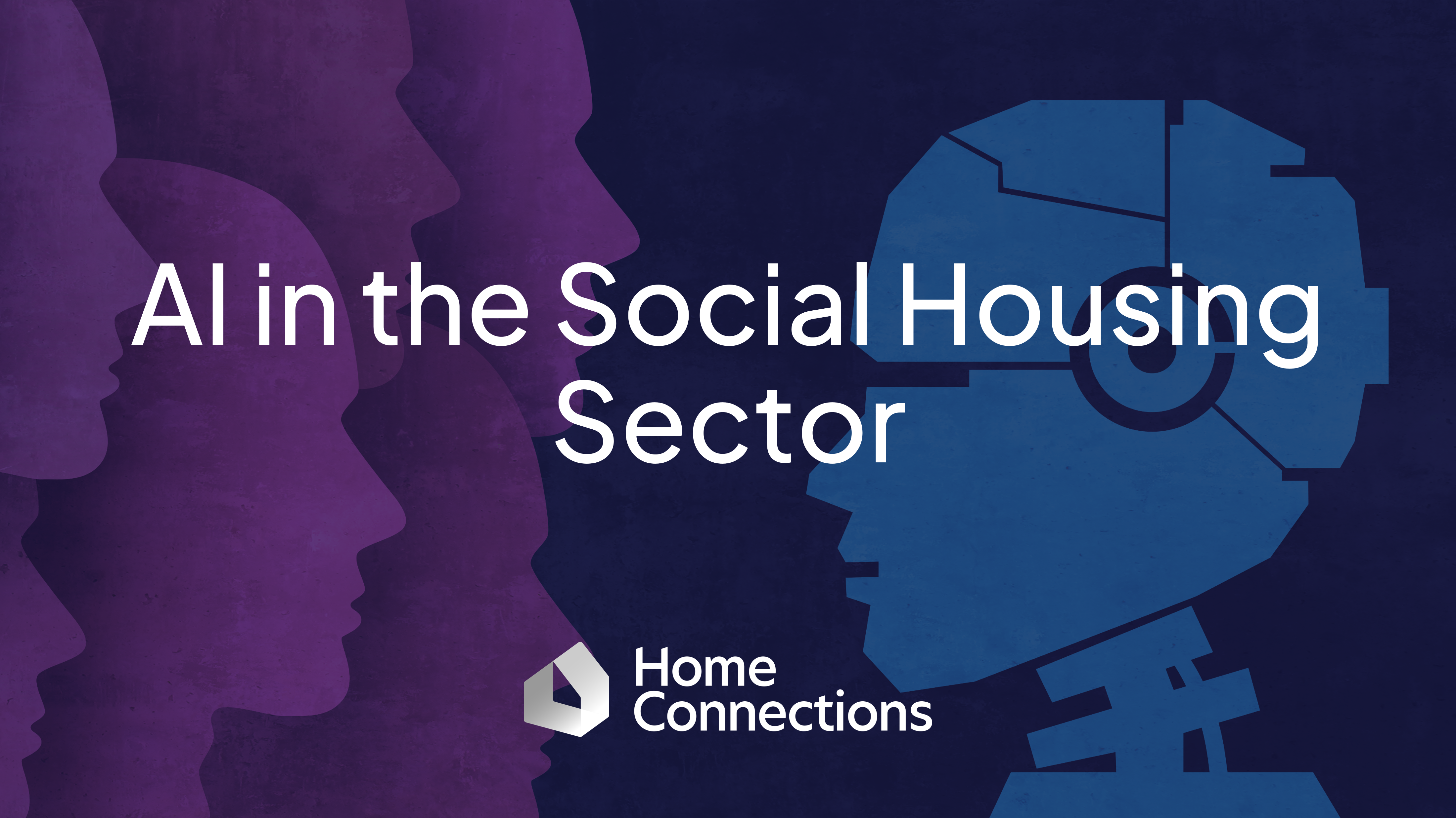 Large white text saying "Ai in the Social Housing Sector"